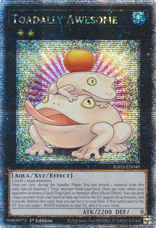 Toadally Awesome (Quarter Century Secret Rare) [RA03-EN040] Quarter Century Secret Rare | The Time Vault CA