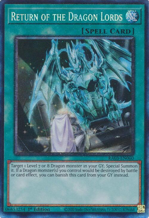 Return of the Dragon Lords (CR) [RA03-EN060] Prismatic Collector's Rare | The Time Vault CA