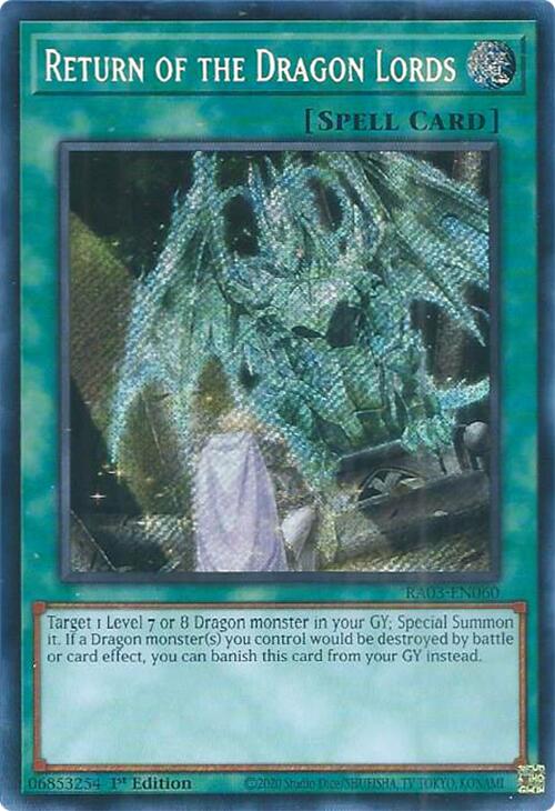 Return of the Dragon Lords (Secret Rare) [RA03-EN060] Secret Rare | The Time Vault CA