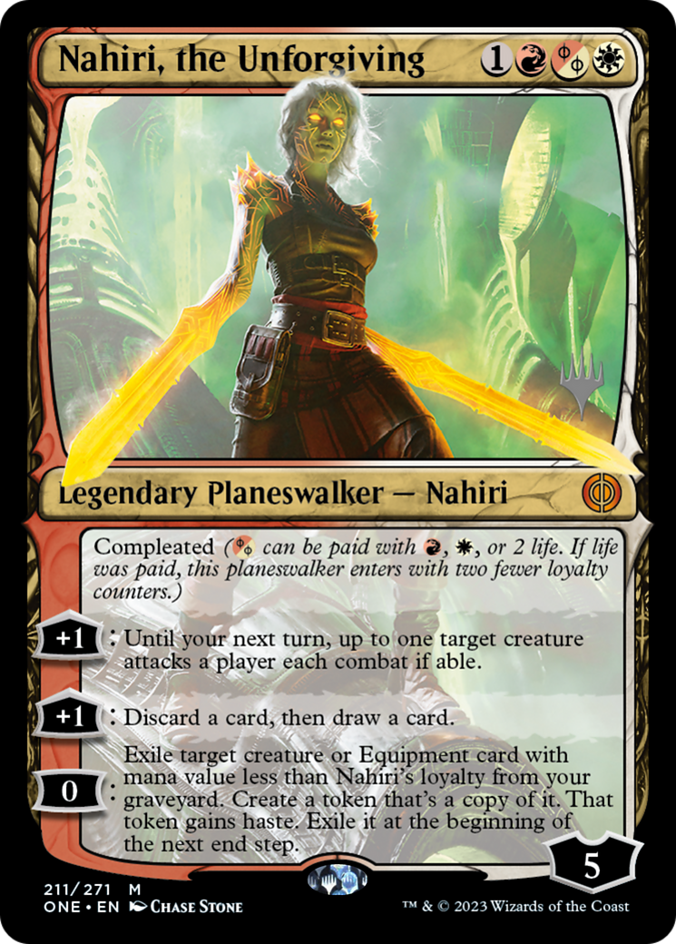 Nahiri, the Unforgiving (Promo Pack) [Phyrexia: All Will Be One Promos] | The Time Vault CA