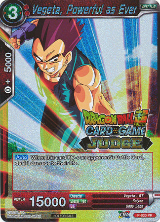 Vegeta, Powerful as Ever (P-030) [Judge Promotion Cards] | The Time Vault CA