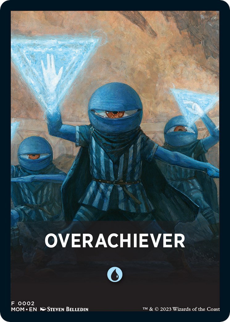 Overachiever Theme Card [March of the Machine Tokens] | The Time Vault CA