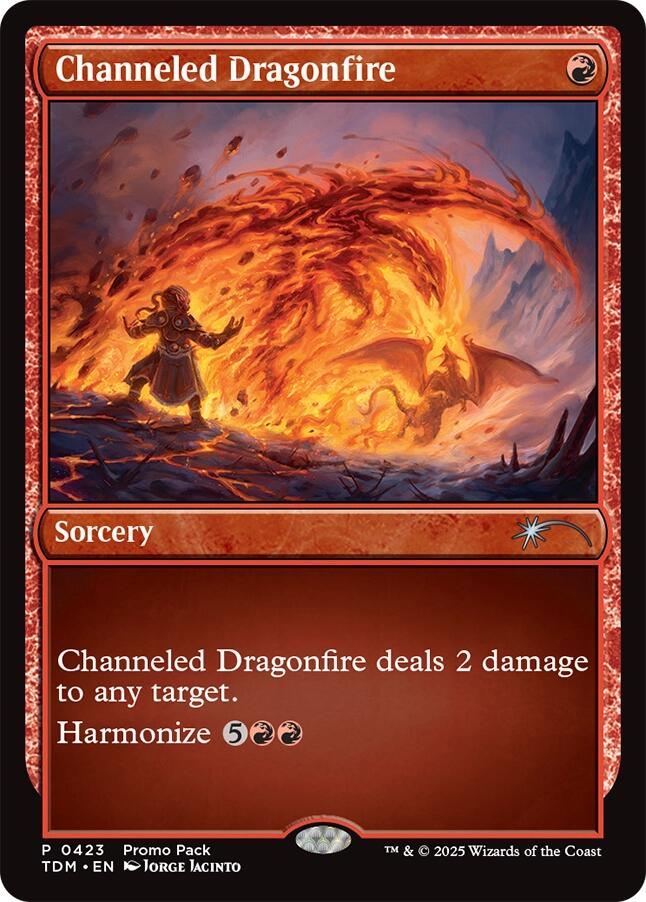 Channeled Dragonfire [Tarkir: Dragonstorm Promos] | The Time Vault CA