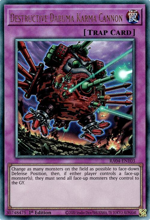 Destructive Daruma Karma Cannon [RA04-EN103] Prismatic Ultimate Rare | The Time Vault CA