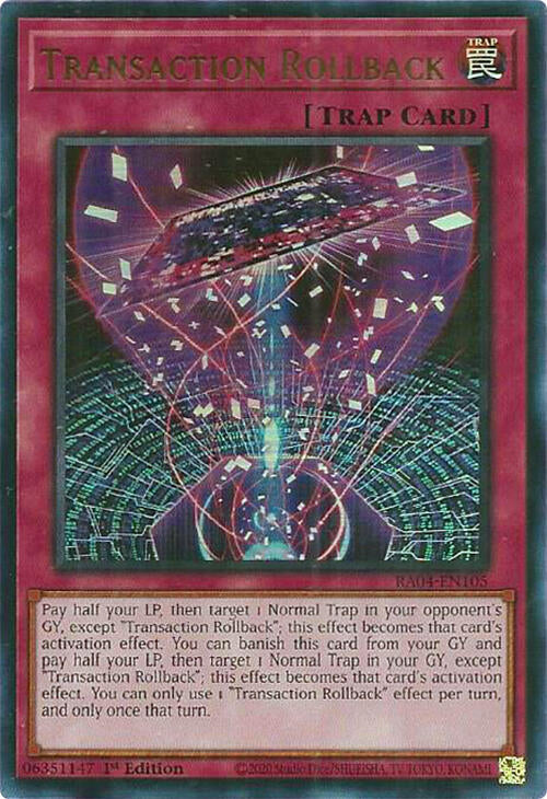 Transaction Rollback [RA04-EN105] Ultra Rare | The Time Vault CA