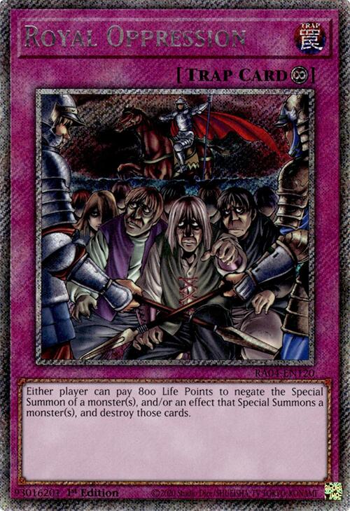 Royal Oppression [RA04-EN120] Platinum Secret Rare | The Time Vault CA