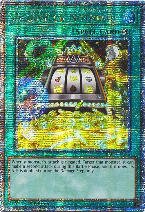 Double or Nothing! [RA04-EN156] Quarter Century Secret Rare | The Time Vault CA