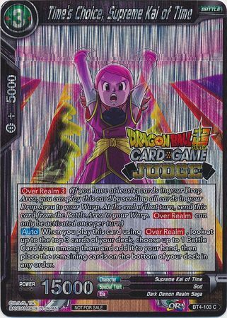 Time's Choice, Supreme Kai of Time (BT4-103) [Judge Promotion Cards] | The Time Vault CA