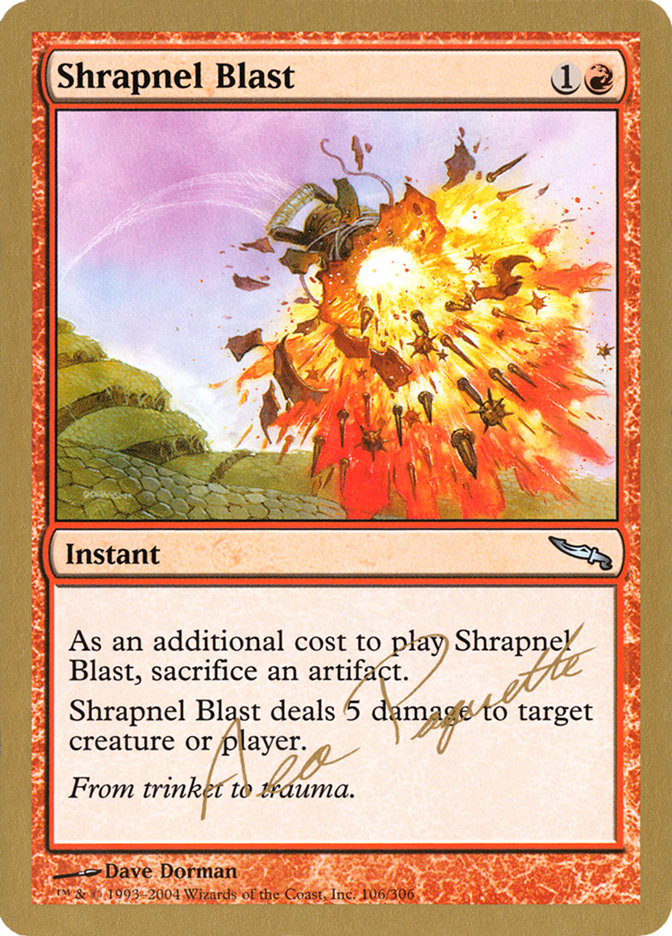 Shrapnel Blast (Aeo Paquette) [World Championship Decks 2004] | The Time Vault CA