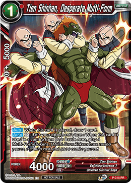 Tien Shinhan, Desperate Multi-Form (P-315) [Tournament Promotion Cards] | The Time Vault CA