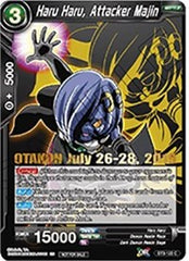 Haru Haru, Attacker Majin (OTAKON 2019) (BT3-120_PR) [Promotion Cards] | The Time Vault CA