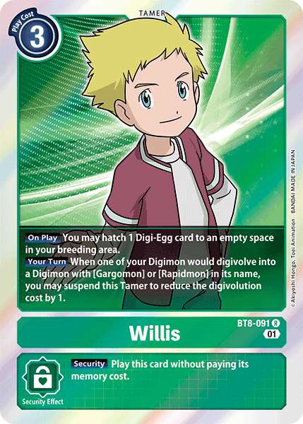 Willis [BT8-091] [New Awakening] | The Time Vault CA