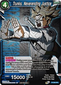 Trunks, Neverending Justice (P-235) [Promotion Cards] | The Time Vault CA