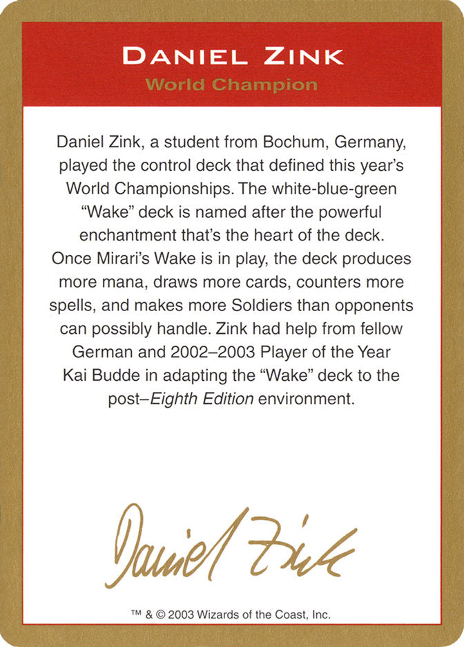 Daniel Zink Bio [World Championship Decks 2003] | The Time Vault CA