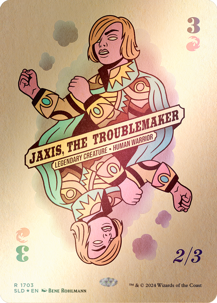 Jaxis, the Troublemaker (Rainbow Foil) [Secret Lair Drop Series] | The Time Vault CA