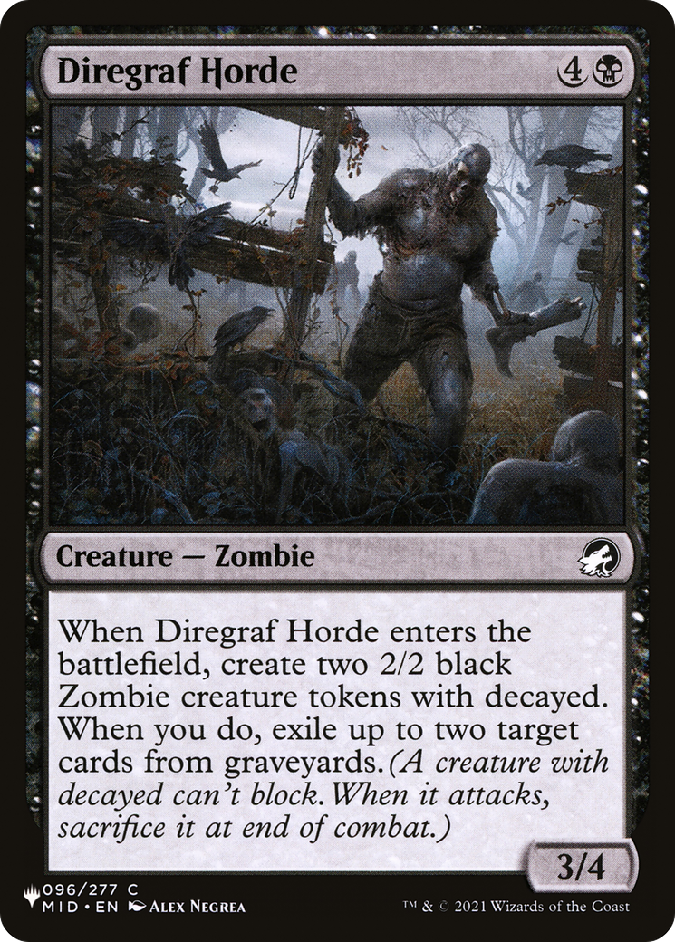 Diregraf Horde [The List] | The Time Vault CA