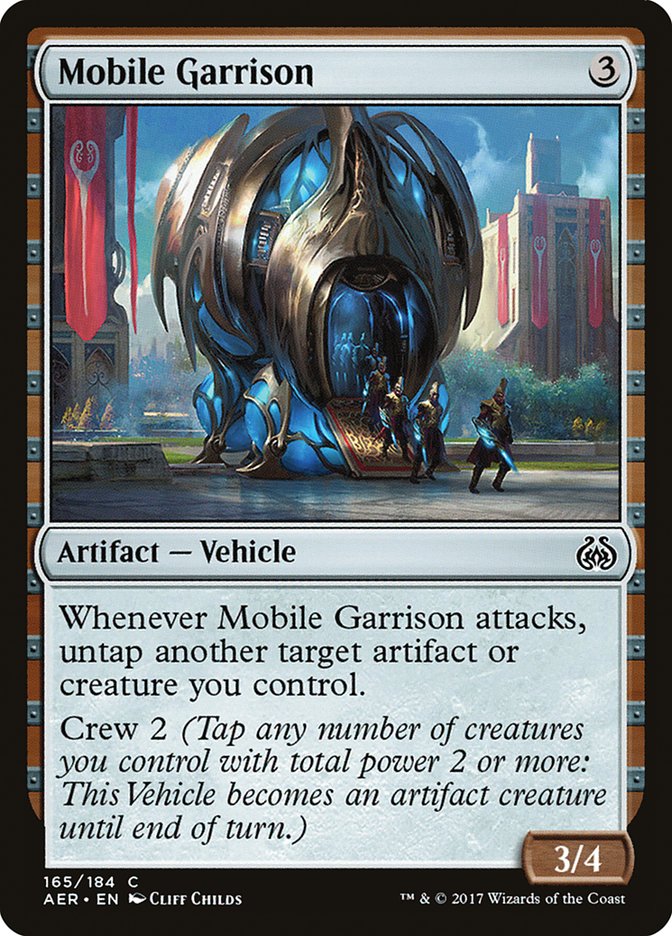 Mobile Garrison [Aether Revolt] | The Time Vault CA