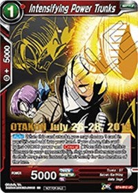 Intensifying Power Trunks (OTAKON 2019) (BT4-012_PR) [Promotion Cards] | The Time Vault CA