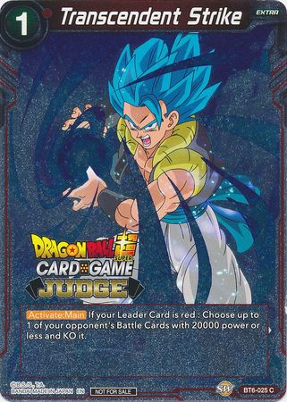 Transcendent Strike (BT6-025) [Judge Promotion Cards] | The Time Vault CA