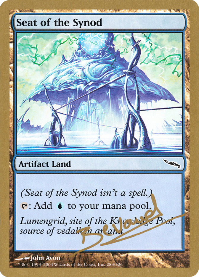 Seat of the Synod (Manuel Bevand) [World Championship Decks 2004] | The Time Vault CA
