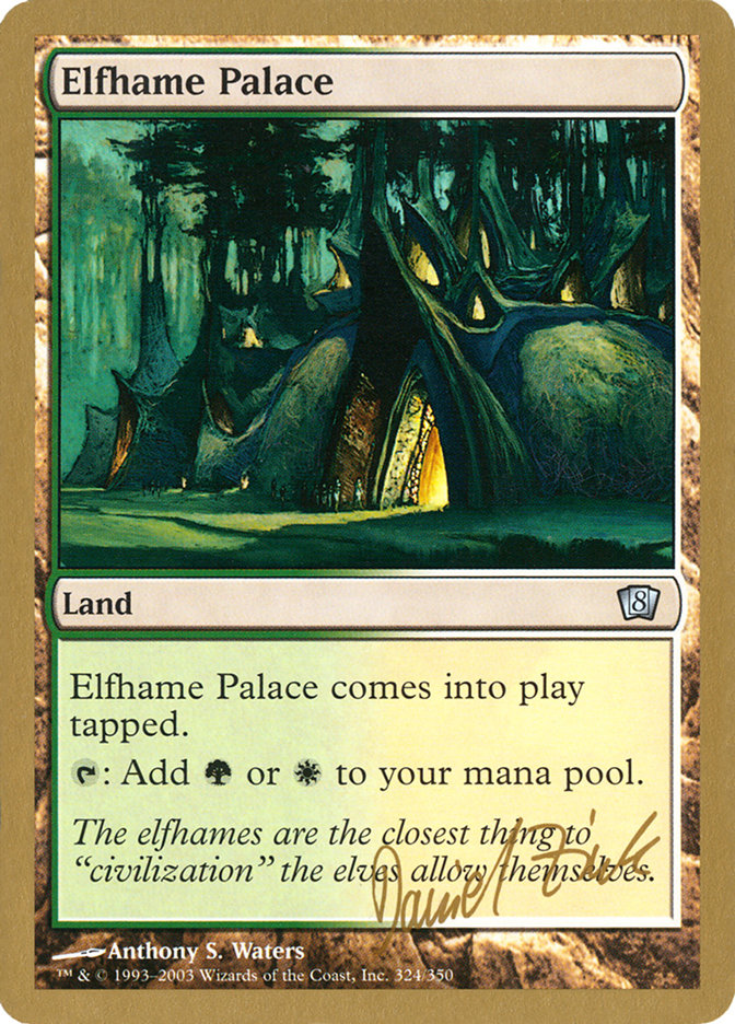 Elfhame Palace (Daniel Zink) [World Championship Decks 2003] | The Time Vault CA