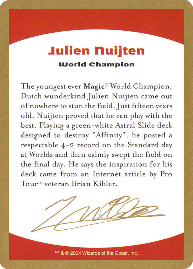 Julien Nuijten Bio [World Championship Decks 2004] | The Time Vault CA