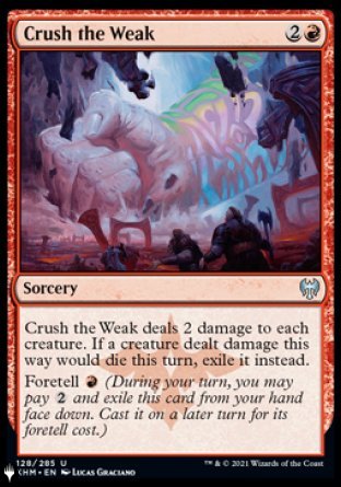 Crush the Weak [The List] | The Time Vault CA