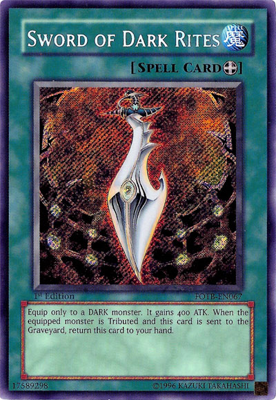 Sword of Dark Rites [FOTB-EN067] Secret Rare | The Time Vault CA