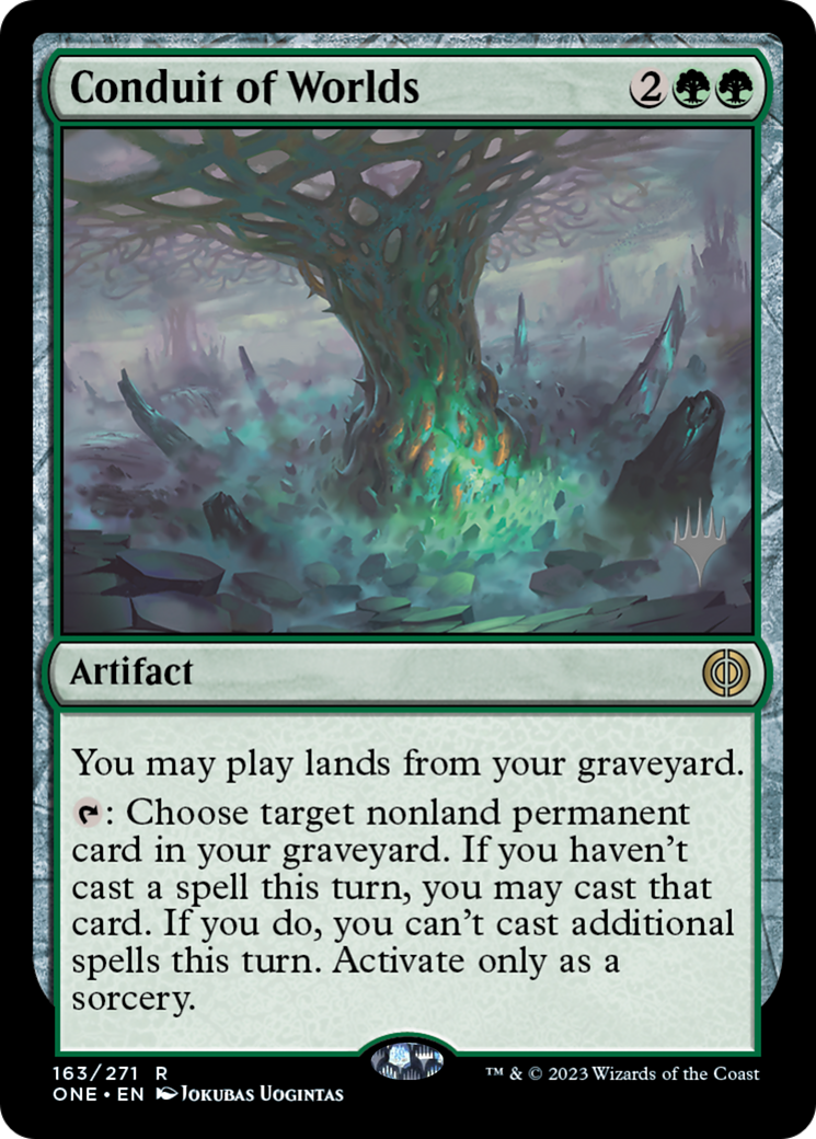 Conduit of Worlds (Promo Pack) [Phyrexia: All Will Be One Promos] | The Time Vault CA