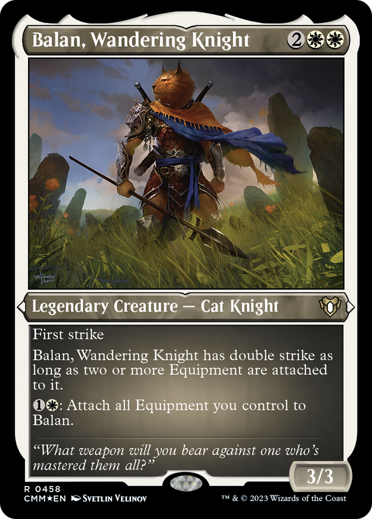 Balan, Wandering Knight (Foil Etched) [Commander Masters] | The Time Vault CA