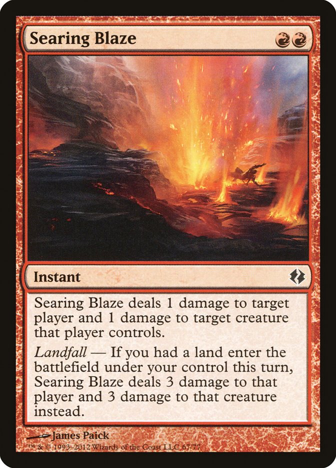 Searing Blaze [Duel Decks: Venser vs. Koth] | The Time Vault CA