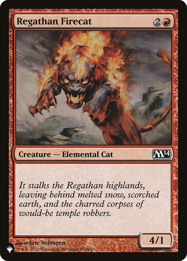 Regathan Firecat [The List] | The Time Vault CA