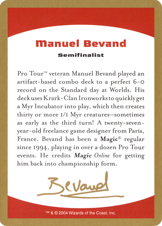 Manuel Bevand Bio [World Championship Decks 2004] | The Time Vault CA