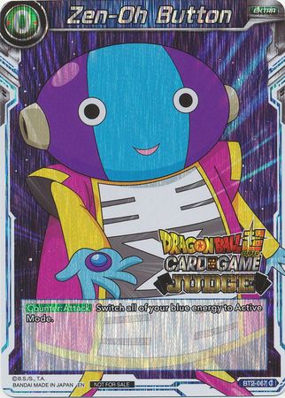 Zen-Oh Button (BT2-067) [Judge Promotion Cards] | The Time Vault CA