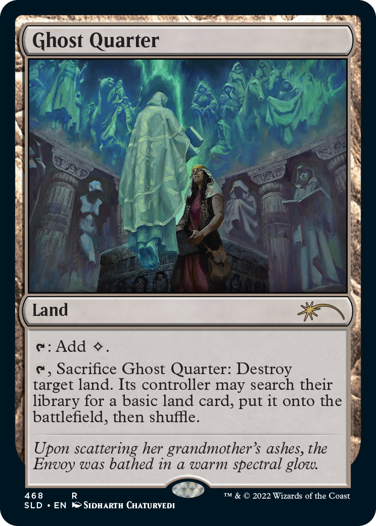Ghost Quarter (468) [Secret Lair Drop Series] | The Time Vault CA
