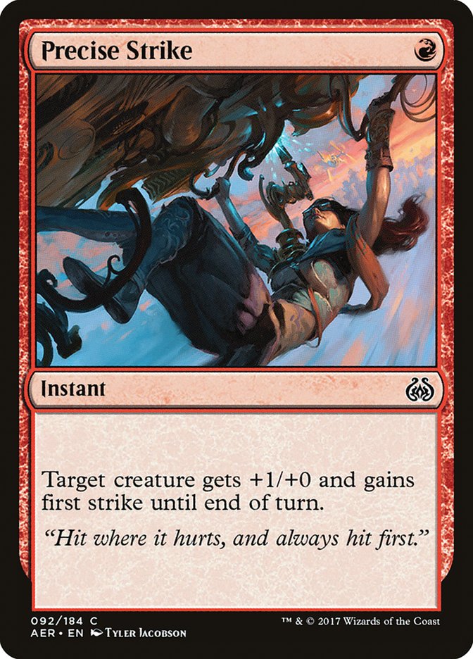 Precise Strike [Aether Revolt] | The Time Vault CA