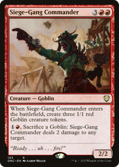 Siege-Gang Commander [Phyrexia: All Will Be One Commander] | The Time Vault CA