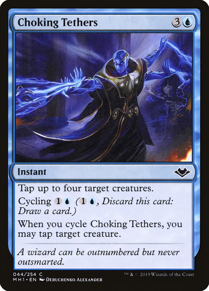 Choking Tethers [Modern Horizons] | The Time Vault CA