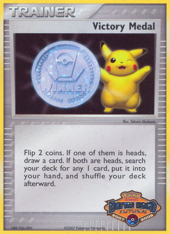 Victory Medal (2007-2008) (Battle Road Autumn) [League & Championship Cards] | The Time Vault CA