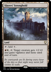 Slayers' Stronghold [Phyrexia: All Will Be One Commander] | The Time Vault CA