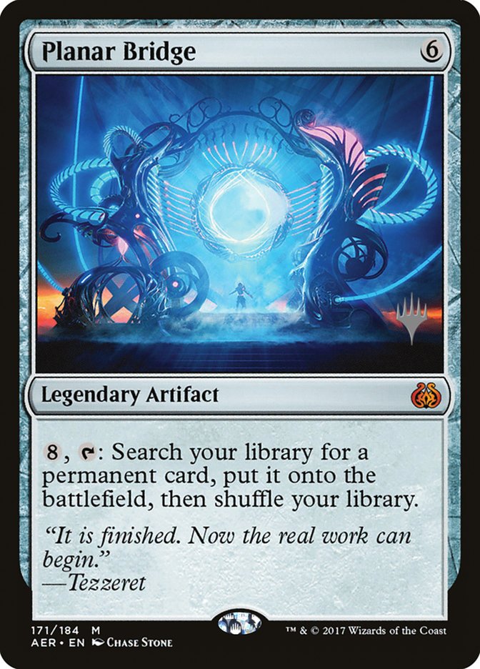 Planar Bridge (Promo Pack) [Aether Revolt Promos] | The Time Vault CA