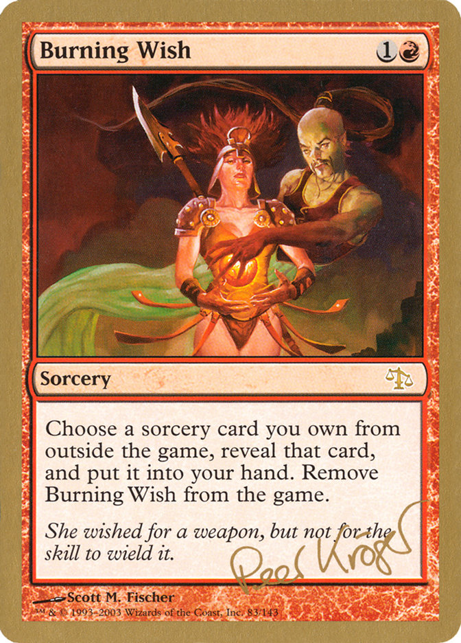 Burning Wish (Peer Kroger) [World Championship Decks 2003] | The Time Vault CA