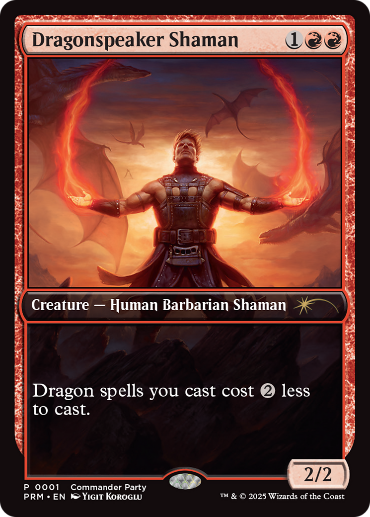 Dragonspeaker Shaman [Wizards Play Network 2025] | The Time Vault CA