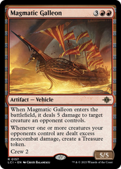 Magmatic Galleon [The Lost Caverns of Ixalan] | The Time Vault CA