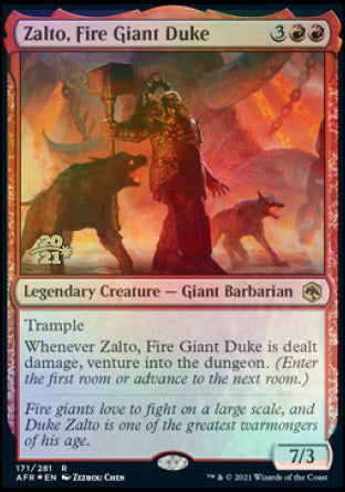 Zalto, Fire Giant Duke [Dungeons & Dragons: Adventures in the Forgotten Realms Prerelease Promos] | The Time Vault CA