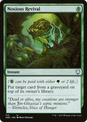 Noxious Revival [Phyrexia: All Will Be One Commander] | The Time Vault CA