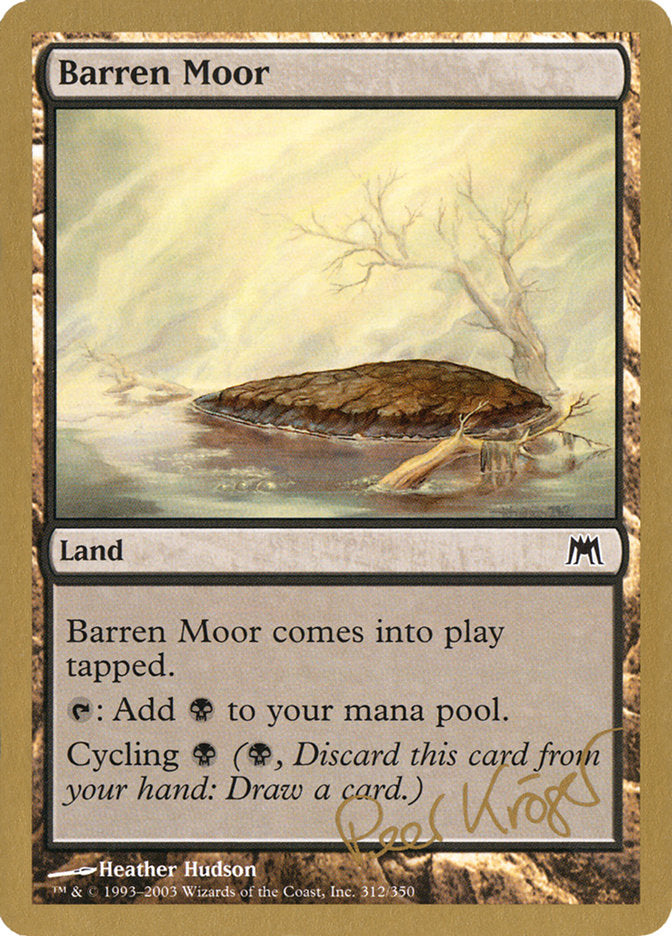 Barren Moor (Peer Kroger) [World Championship Decks 2003] | The Time Vault CA