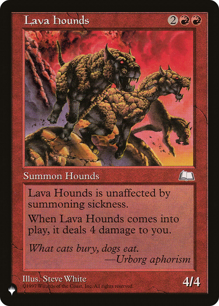 Lava Hounds [The List] | The Time Vault CA