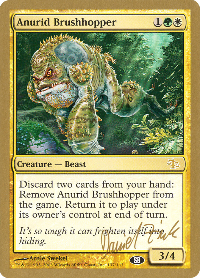 Anurid Brushhopper (Daniel Zink) (SB) [World Championship Decks 2003] | The Time Vault CA