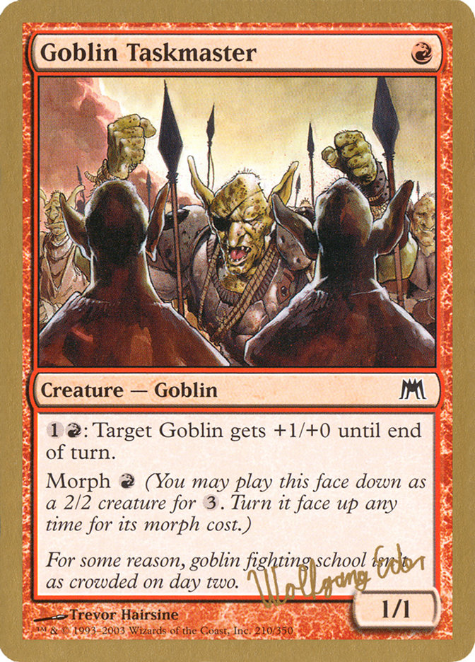 Goblin Taskmaster (Wolfgang Eder) [World Championship Decks 2003] | The Time Vault CA